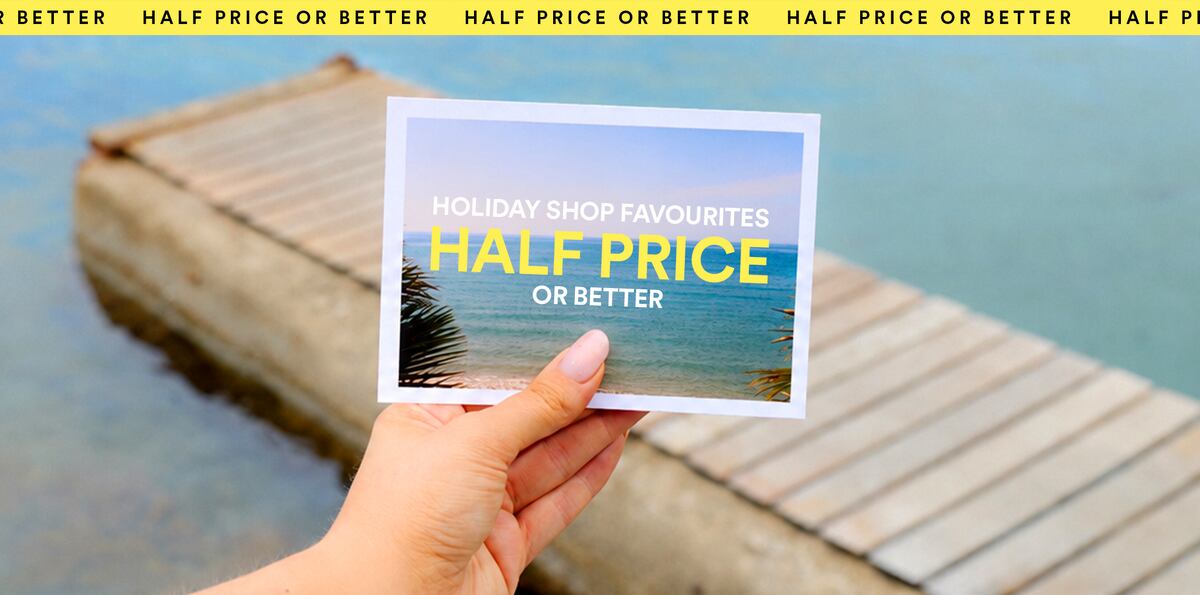 Holiday shop favourites half price or better