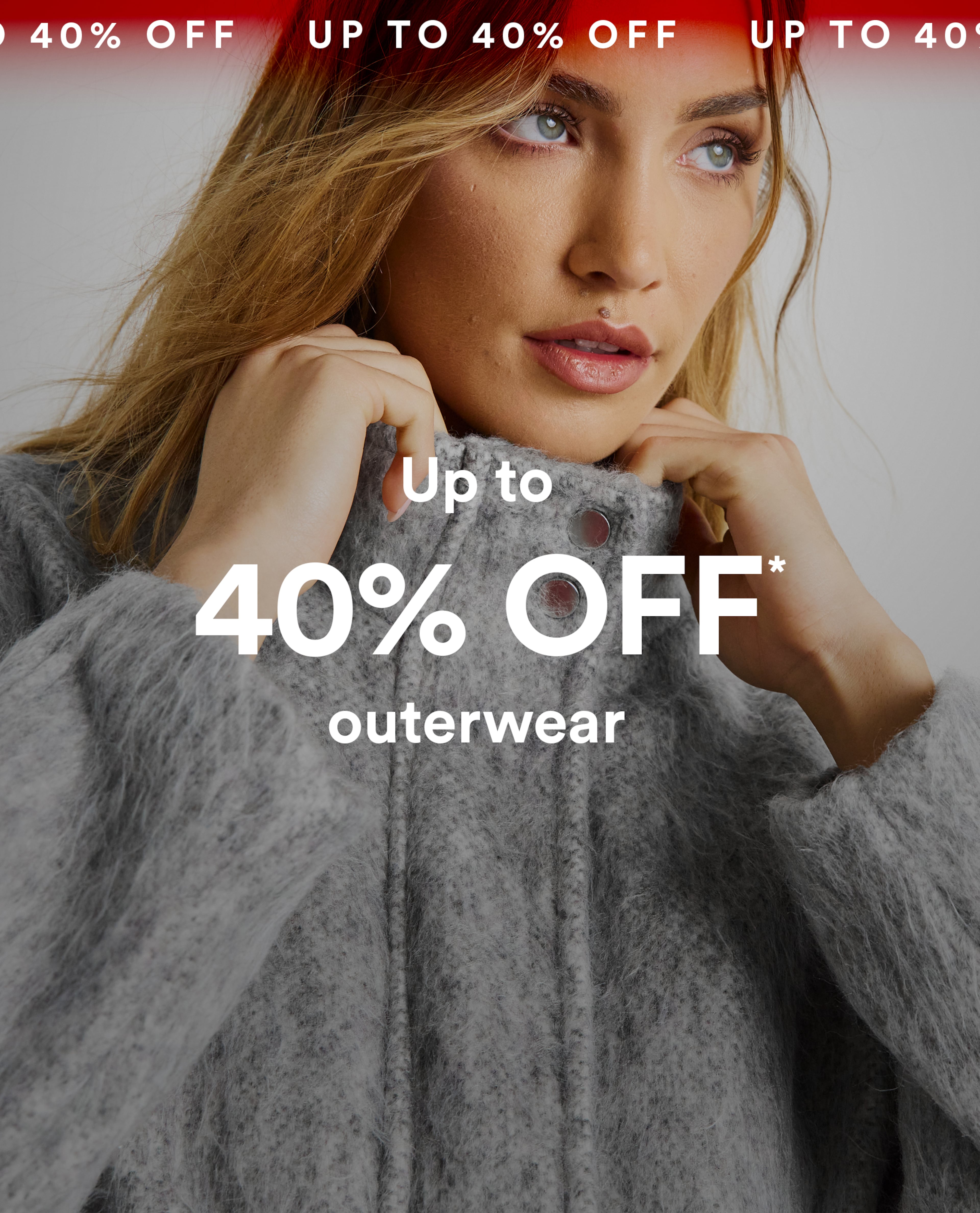 Up to 40% off outerwear