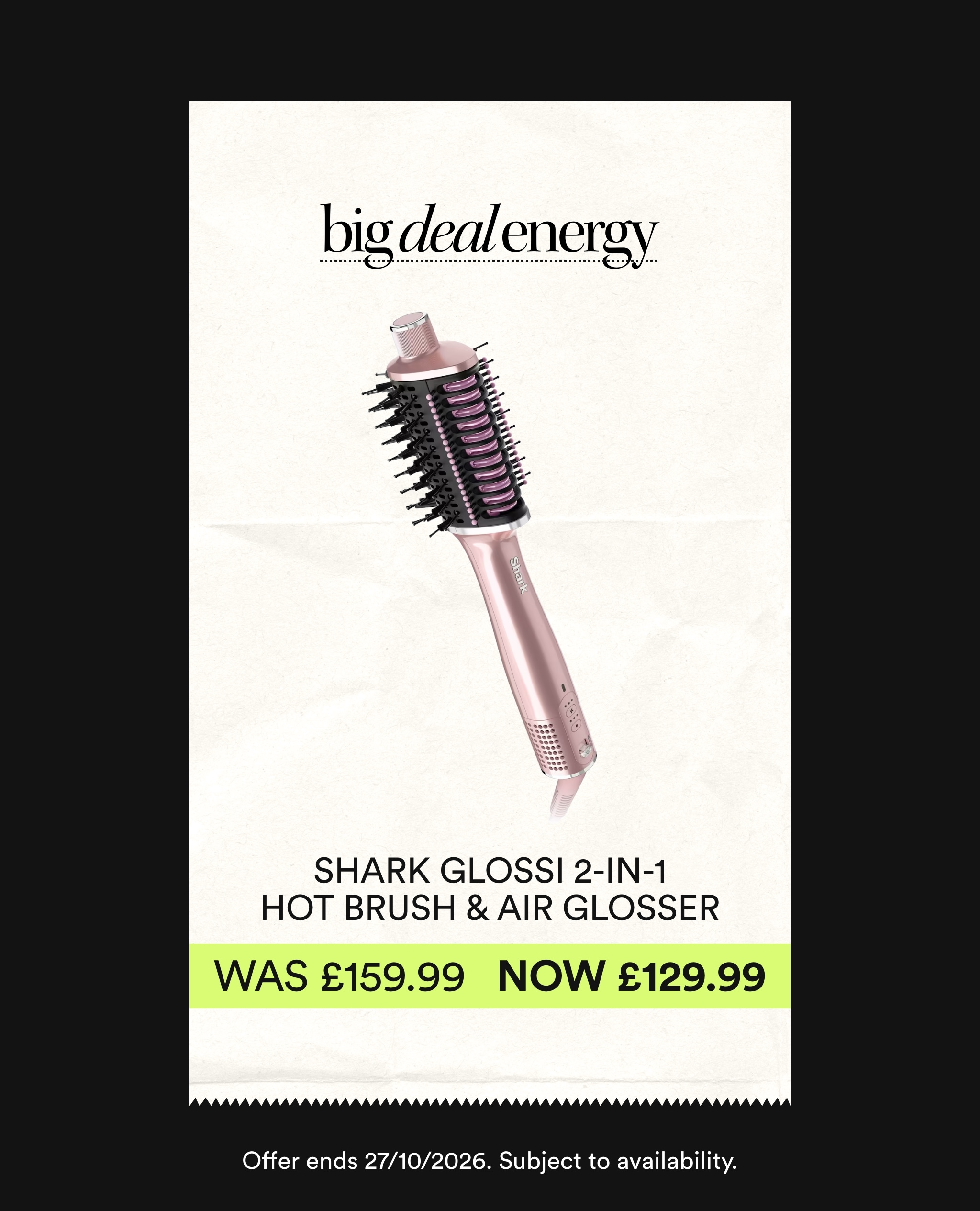 Shark Glossi 2-in-1 Hot Brush & Air Glosser Was £159.99 Now £129.99