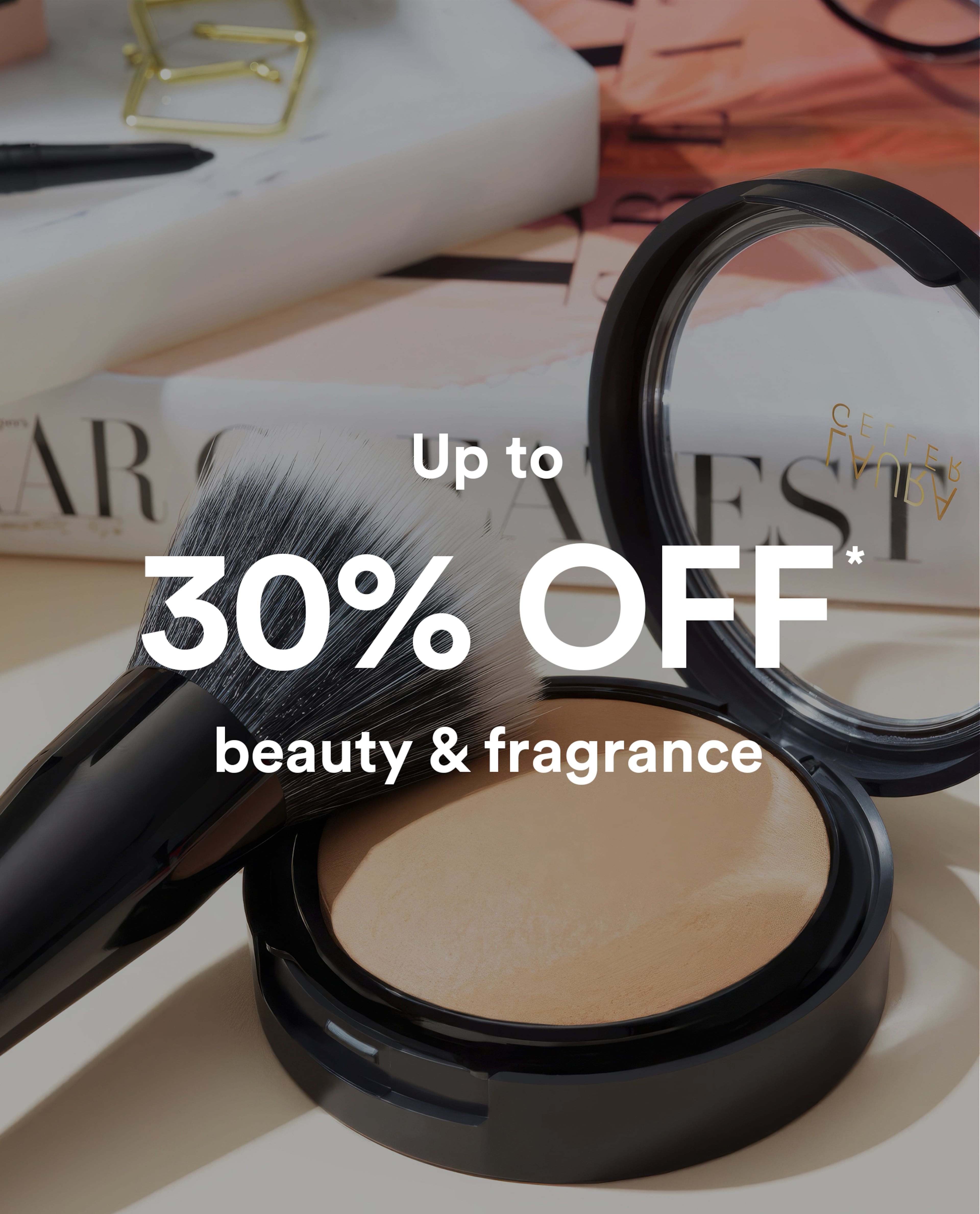Up to 30% off beauty & fragrance