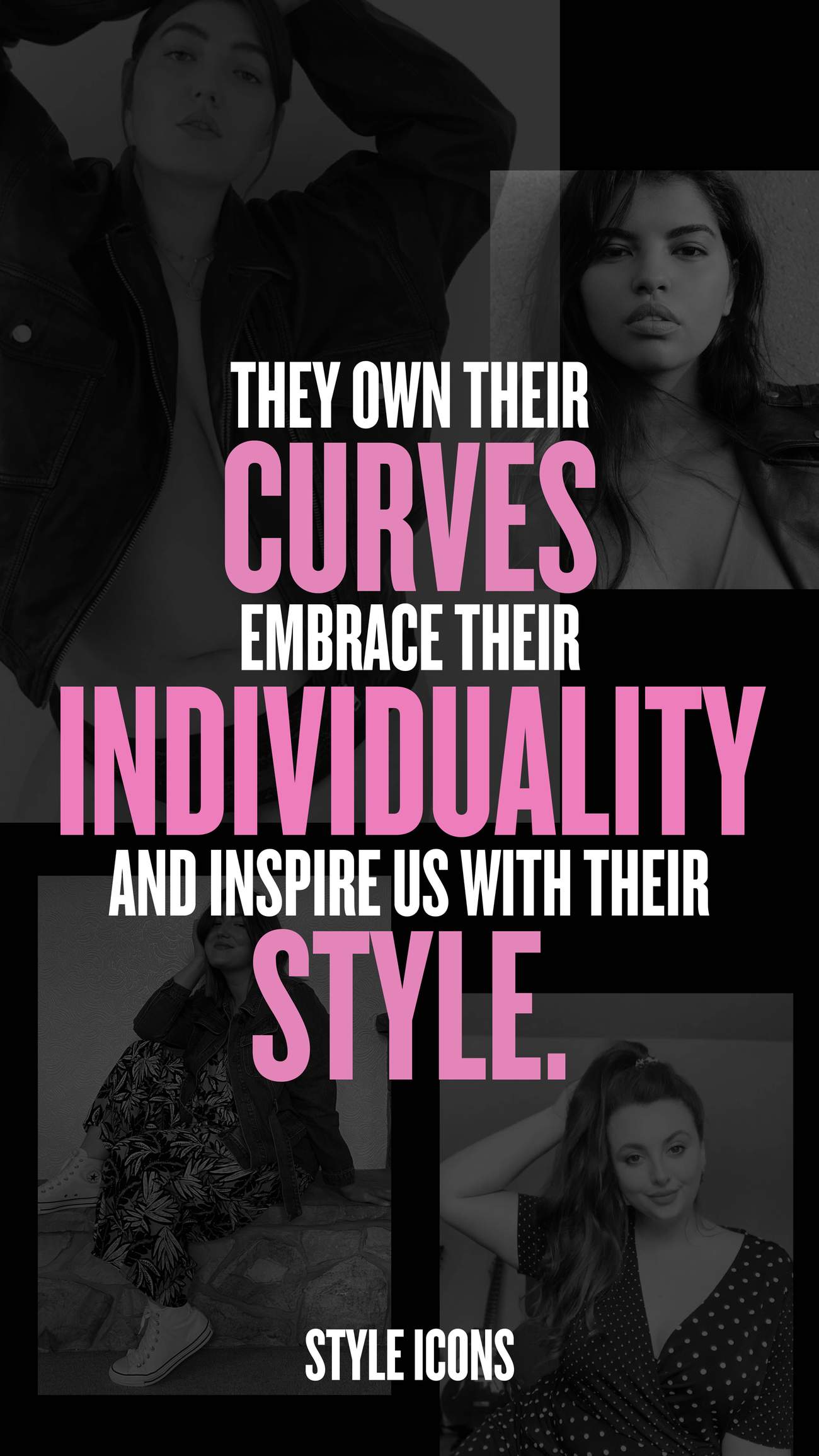 'They Own their Curves' quote graphic